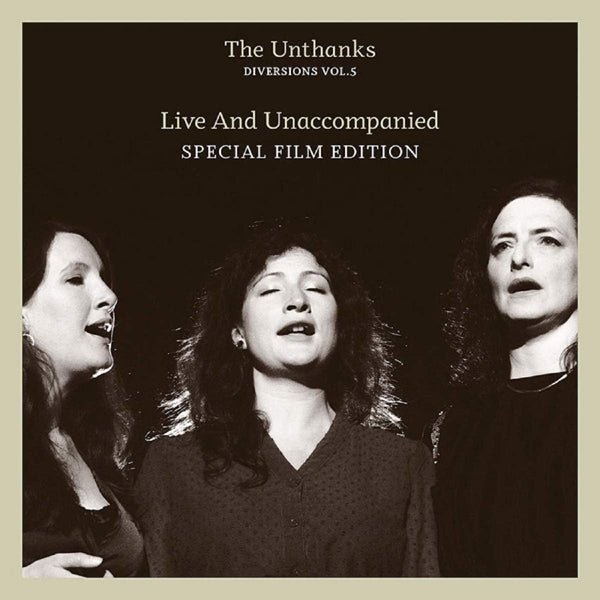 Unthanks, The - Diversions Vol.5 - Live And Unaccompanied [Vinyl+Dvd Special Edition] - Country/Folk - LP