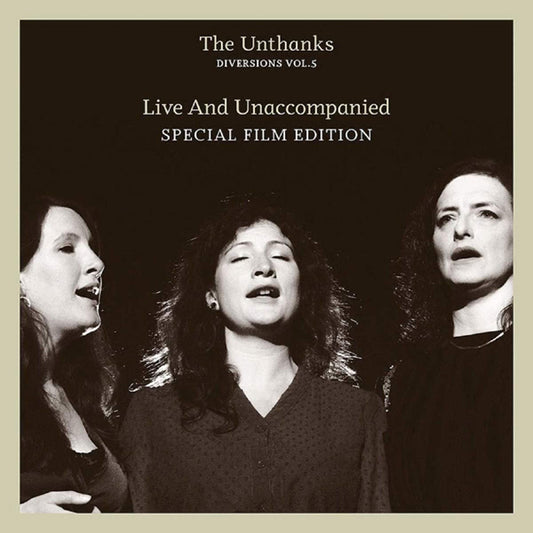 Unthanks, The - Diversions Vol.5 - Live And Unaccompanied [Vinyl+Dvd Special Edition] - Country/Folk - LP