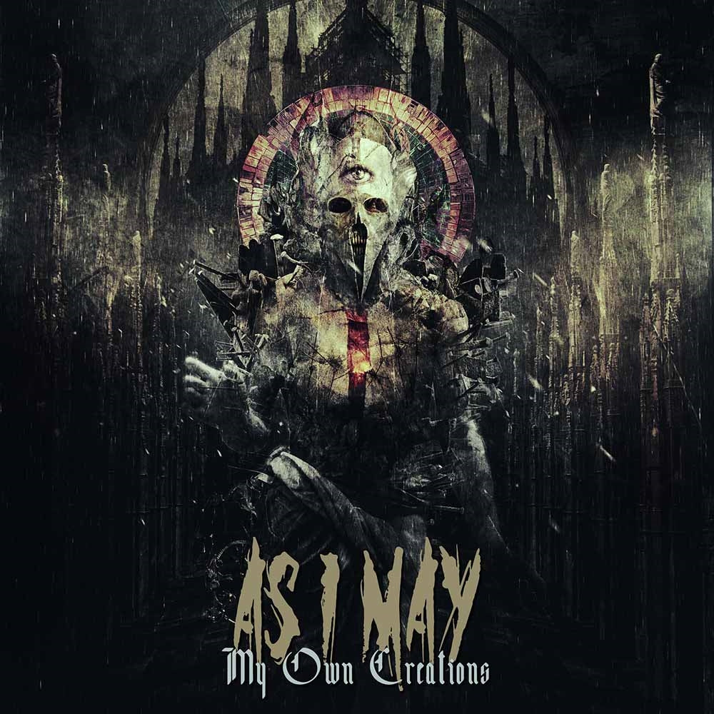 As I May - My Own Creations - Metal - CD