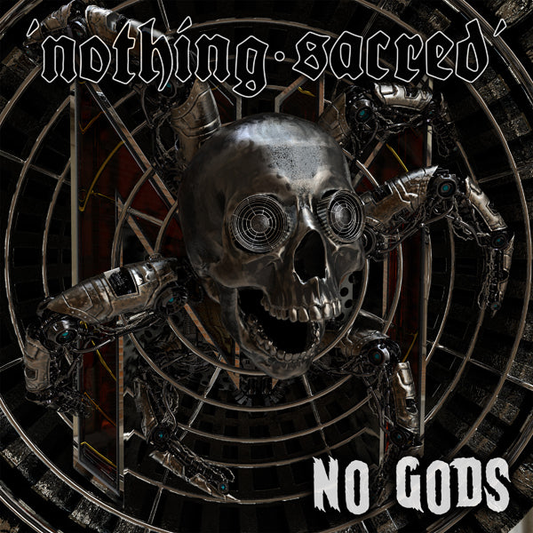 Nothing Sacred - No Gods - Metal - CD