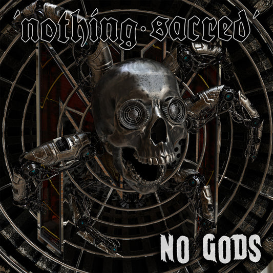 Nothing Sacred - No Gods - Metal - CD