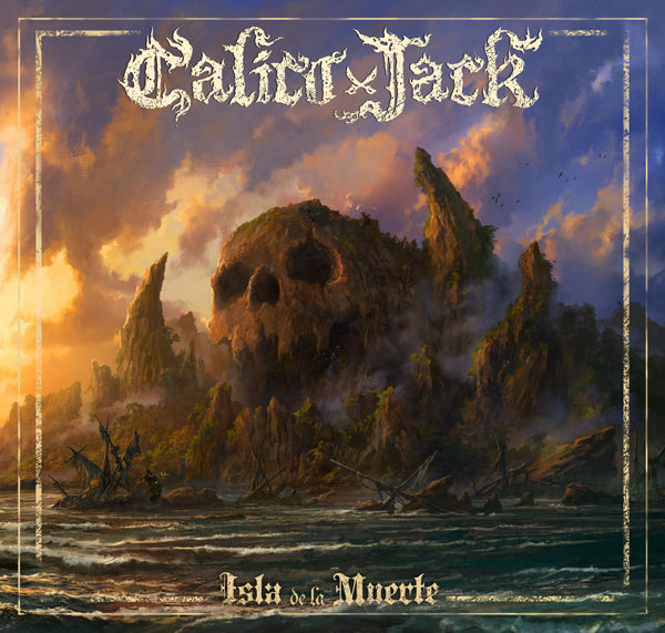 Calico Jack - Isla De La Muerte - Metal - CD