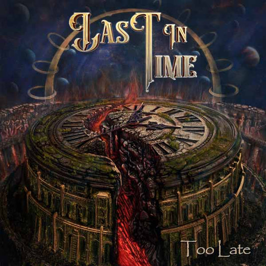 Last In Time - Too Late - Rock - CD