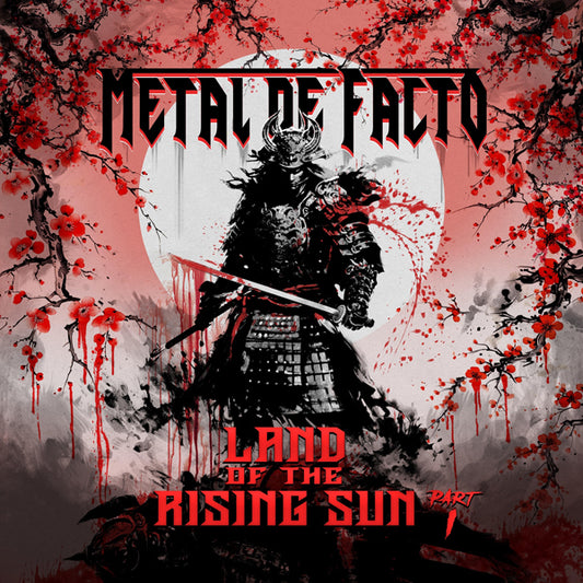 Metal De Facto - Land Of The Rising Sun Part I - Metal - CD
