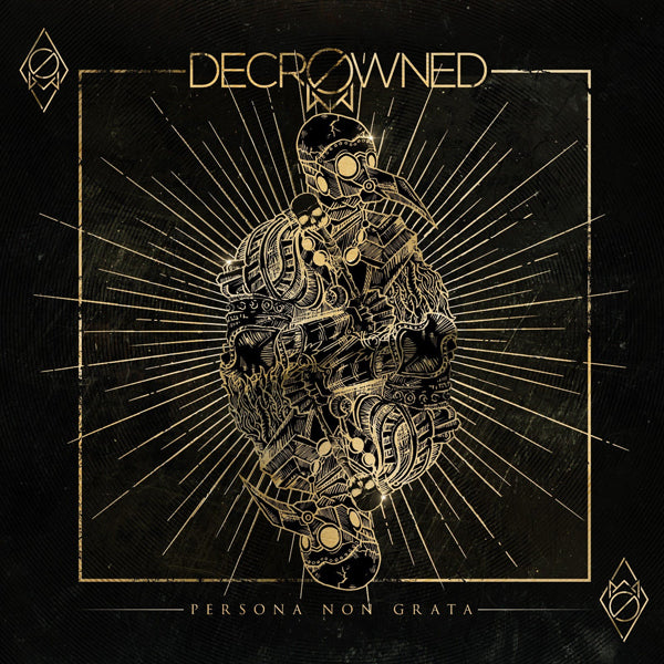 Decrowned - Persona Non Grata - Metal - CD