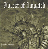 Forest Of Impaled - Forward The Spears - Black Metal - CD