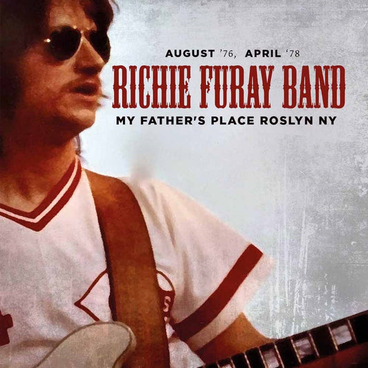 Richie Furay Band - My Father'S Place Roslyn Ny - August '76, April '78 - Rock - DCD