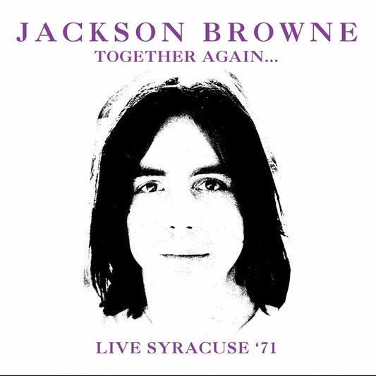 Jackson Browne - Together AgainLive Syracuse '71 - Rock/Pop - DCD