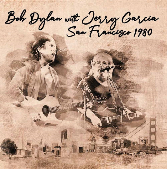 Bob Dylan With Jerry Garcia - San Francisco 1980 - Country/Folk - DCD