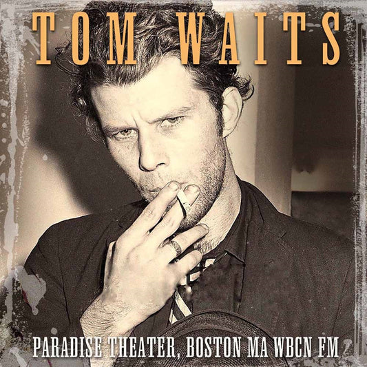 Tom Waits - Paradise Theater, Boston Ma Wbcn Fm - Country/Folk - CD