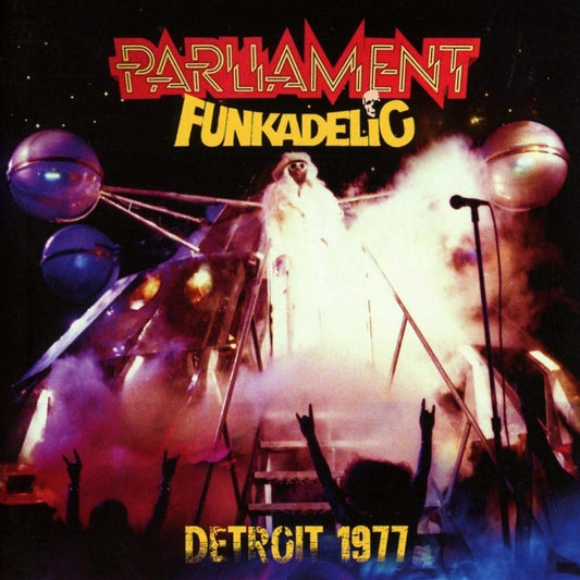Parliament/Funkadelic - Detroit 1977 - Soul/Funk - CD