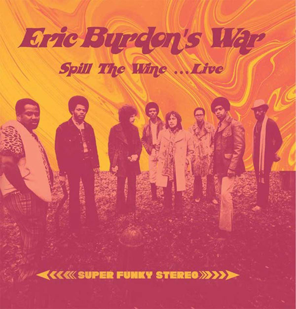 Eric Burdon'S War - Spill The Wine- Live - Rock - CD