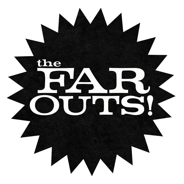 Far Outs, The - The Far Outs - Rock - CD