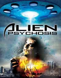 Feature Film - Alien Psychosis - Film/TV/Character - DVD