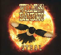Wille & The Bandits - Steal - Rock - CD