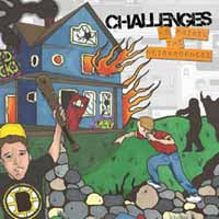 Challenges - We Ruined The Neighborhood - Metal - CD