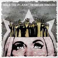 Walk The Plank / Daycare Swindlers - Split 7 - Punk - 7