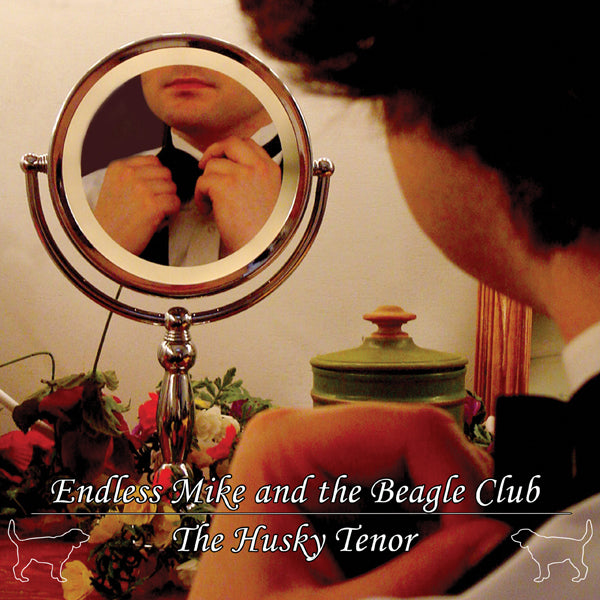 Endless Mike And The Beagle Club - The Husky Tenor - Punk - LP