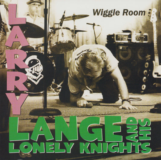 Larry Lange & His Lonely Knights - Wiggle Room - Rock/Pop - CD