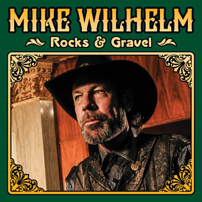 Mike Wilhelm - Rocks & Gravel - Rock - CD