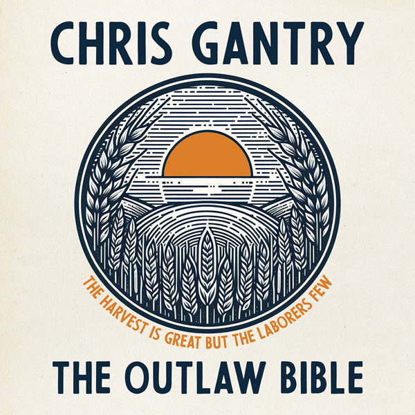 Chris Gantry - The Outlaw Bible - Country/Folk - CD