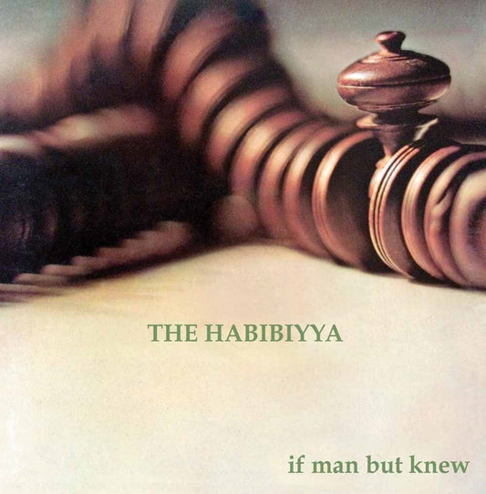 Habibiyya, The - If Man But Knew - Country/Folk - CDD