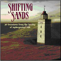 Various Artists - Shifting Sands (20 Treasures From The Heyday Of Underground Folk) - Country/Folk - CD
