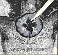 Bruce Janaway - Puritanical Odes - Rock - CD