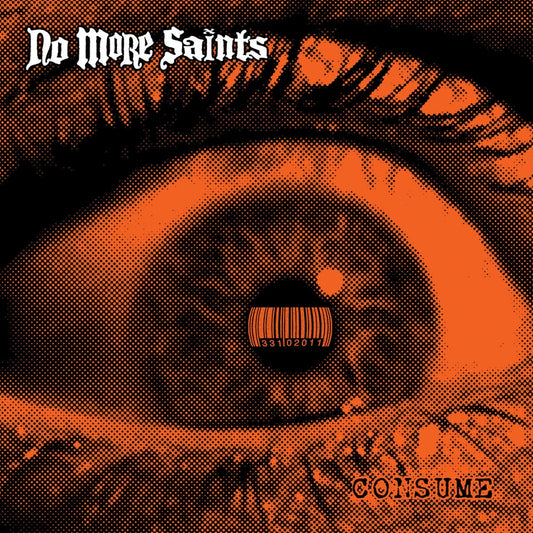 No More Saints - Consume - Hardcore - LP