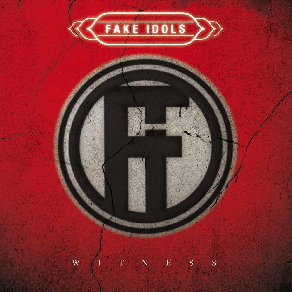 Fake Idols - Witness - Rock - CDD