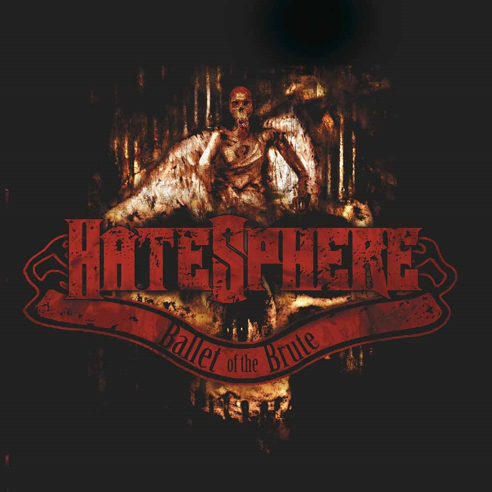 Hatesphere - Ballet Of The Brute - Death Metal - LP
