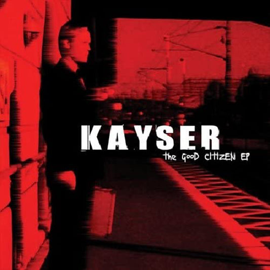 Kayser - The Good Citizen - Thrash Metal - MCD