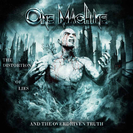 One Machine - The Distortion Of Lies... - Thrash Metal - CD