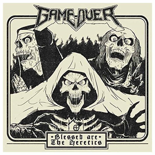 Game Over - Blessed Are The Heretics - Thrash Metal - CDD