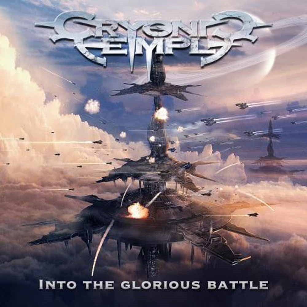 Cryonic Temple - Into The Glorious Battle - Power Metal - CD