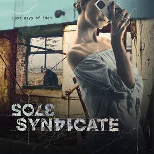 Sole Syndicate - Last Days Of Eden (Ltd.Digi) - Metal - CDD