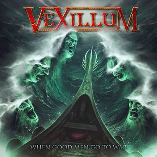 Vexillum - When Good Men Go To War (Ltd.Digi) - Power Metal - CDD