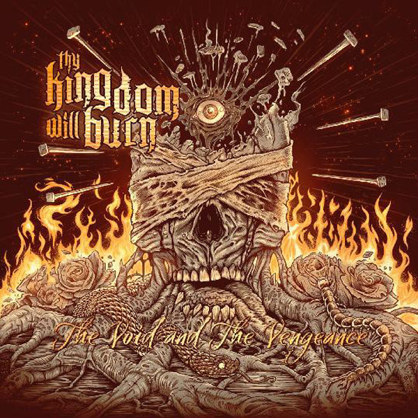 Thy Kingdom Will Burn - The Void And The Vengeance - Death Metal - CD