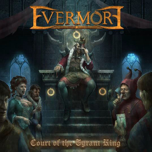 Evermore - Court Of The Tyrant King - Metal - CD