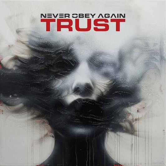 Never Obey Again - Trust (Ltd.Digi) - Metal - CDD