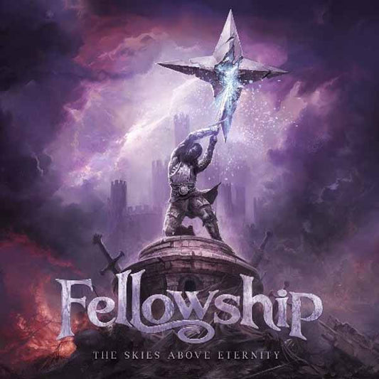 Fellowship - The Skies Above Eternity (Ltd.Digi) - Power Metal - CDD