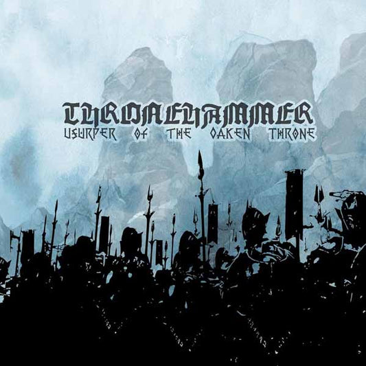 Thronehammer - Usurper Of The Oaken Throne - Metal - CD