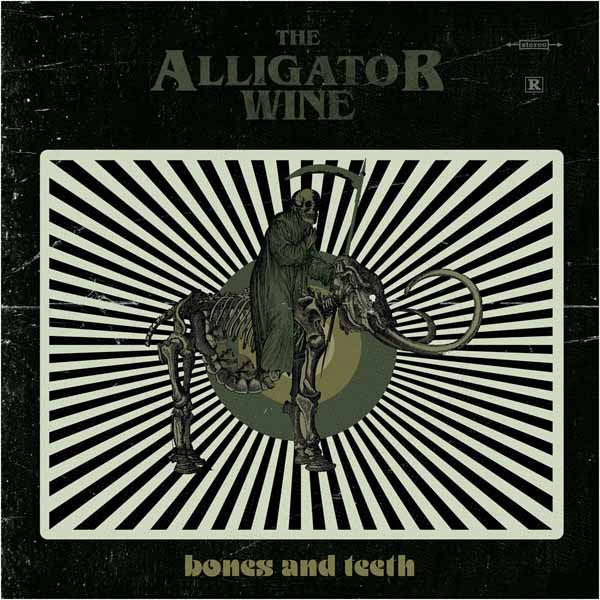 Alligator Wine, The - Bones And Teeth - Rock - CD