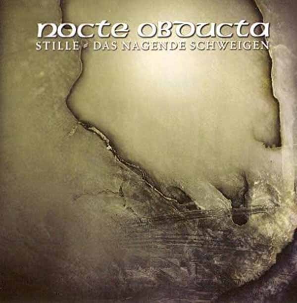 Nocte Obducta - Stille (Das Nagende Schweigen) - Metal - CD