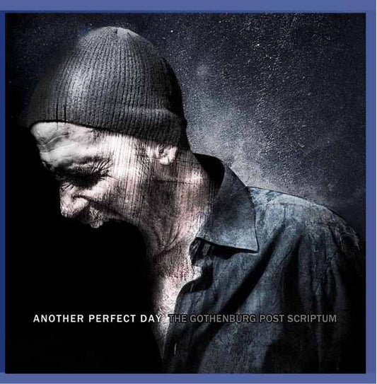 Another Perfect Day - The Gothenburg Post Scriptum - Metal - CDD