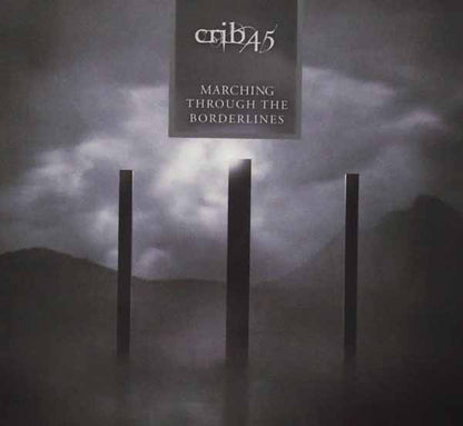 Crib45 - Marching Through The Borderlines - Metal - Music CD