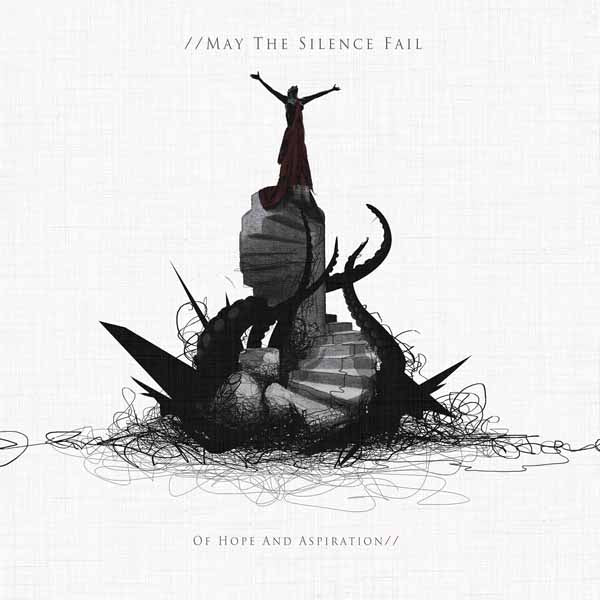 May The Silence Fail - Of Hope And Aspiration - Metal - CD
