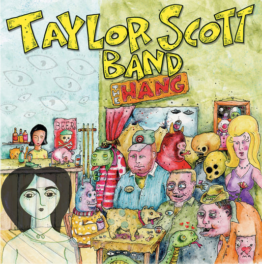 Taylor Scott Band - The Hang - Blues - LP