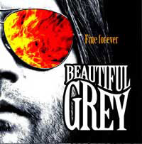 Beautiful Grey - Fine Forever - Rock - CD