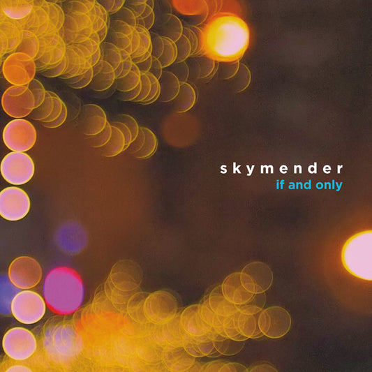 Skymender - If And Only - Indie - LP